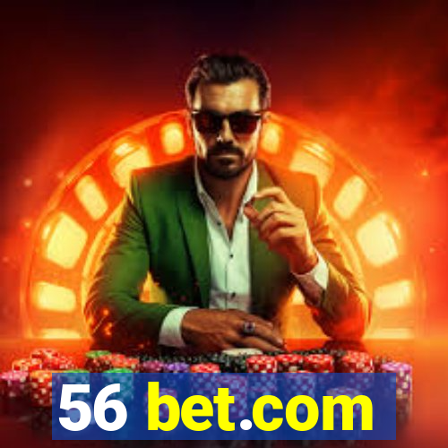 56 bet.com